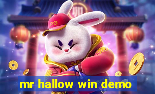 mr hallow win demo